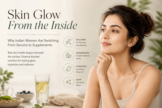 Skin Glow From the Inside: Why Indian Women Are Switching From Serums to Supplements